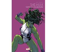 She-Hulk : Verte et célibataire - Marvel Super-héroïnes T03