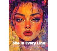 She in Every Line: “50 Stylish Portraits of Modern Girls to Relax, Create & Be Inspired”