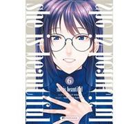 She is beautiful - tome 6 Jun Esaka (Auteur), Takahide Totsuno (Dessinateur), Marie-Saskia Raynal (Traduction)