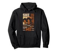 She is Me Beautiful Blessed Afro Melanine Black History Women Sweat à Capuche
