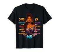 She is Me Beautiful Blessed Afro Melanine Black History Women T-Shirt