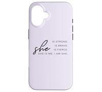 She is Me I am She Is Strong Brave Fierce T-shirt pour femme Coque pour iPhone 16