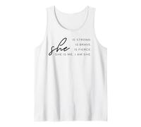 She is Me I am She Is Strong Brave Fierce T-shirt pour femme Débardeur
