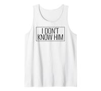 She is My Soulmate I Don't Know Him Funny Couple Débardeur