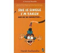 She Is Single I'm Taken