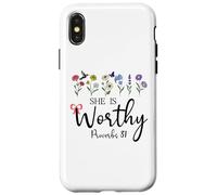 She is Worthy Proverbs 31 Christian Bible Verse God Quote Coque pour iPhone X/XS