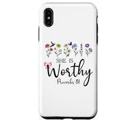 She is Worthy Proverbs 31 Christian Bible Verse God Quote Coque pour iPhone XS Max