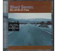 Shed Seven - She Left Me on Friday [CD 2] [Import]