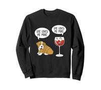She Loves me More Chien et vin Rouge Sweatshirt