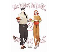 Sakaomi Yuzaki – She Loves to Cook, and She Loves to Eat, Vol. 2 – Broché – Livre en anglais