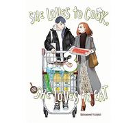 She Loves to Cook, and She Loves to Eat, Vol. 3