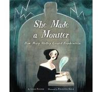 She Made a Monster by Felicita Sala Inconnu (Auteur)