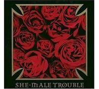 She-Male Trouble - Back from The Nitty Gritt [Import]