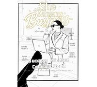 She Means Business: Success Mindset Coloring Book for Women