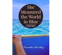 She Measured the World in Blue: An Emotional and Aesthetic Scale