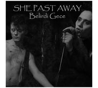 She Past Away - Belirdi Gece [Cd]