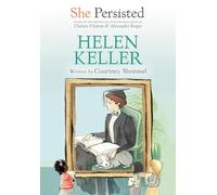 She Persisted: Helen Keller