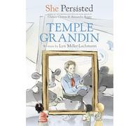 She Persisted: Temple Grandin