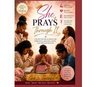 She Prays Through It