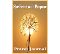 She Prays with Purpose: A Guided Journal for Prayer, Reflection, and Growing Closer to Jesus Northern Lights, 6x9 inches, College Rule, 150 Pages| Women's Prayer Journal