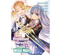 She Professed Herself Pupil Of The Wise Man (Manga) Vol. 11