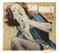 She Rides - Buy The Ticket EP [Import]