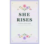She Rises: A Prayer Journal for Women of Faith