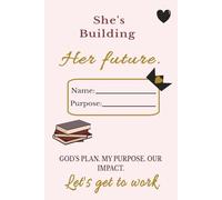 She’s Building Her Future Notebook:: College Ruled Composition Notebook for School, Notes, Journaling & Everyday Writing
