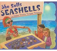 She Sells Seashells And Other Tricky Tongue Twisters