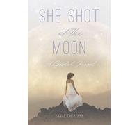 She Shot At The Moon