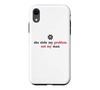 She Stole My Problem Not My Man Its Not My Problem Anymore Coque pour iPhone XR