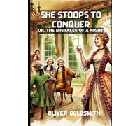 She Stoops to Conquer