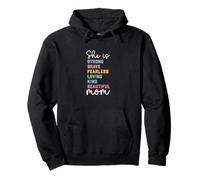 She Strong Brave Fearless Loving Kind Beautiful Mother's Day Sweat à Capuche
