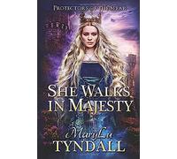 She Walks In Majesty