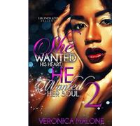 She Wanted His Heart, He Wanted Her Soul 2