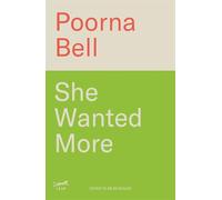 She Wanted More: How to take up space, ask for what you want and dream big