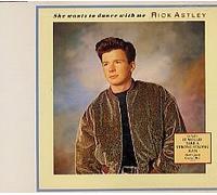 She wants to dance with me (Ext. Mix/Instr., 1988, plus Matt's Jazzy Guitar Mix of 'It would take a strong strong man') by Rick Astley (1988-05-03)