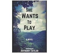 She Wants To Play