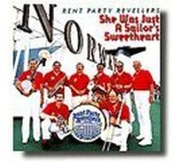 She Was Just a Sailor's Sweetheart by Rent Party Revellers (1995-12-14)