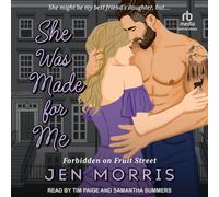 She Was Made for Me (Forbidden on Fruit Street)