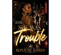 SHE WAS TROUBLE: Every Warning Came With Her Name Attached