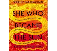 She Who Became the Sun - Shelley Parker-Chan - Mc Millan Libri - Poche - Roman