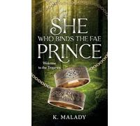 She Who Binds the Fae Prince