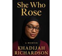 She who Rose: A Trilogy of Pain, Survival, and Rebirth