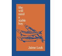 She will need a stable boy