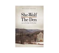 She-Wolf - The Den
