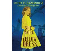 She Wore A Yellow Dress