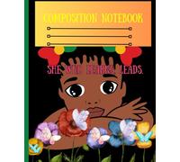 She Writes in Melanin Power: Black Girl Composition Notebook for School, Journaling, and Creative Writing 7.5 x 9.75 in, Wide Ruled: 110 pages