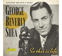 Shea, George Beverly - So This is Life [Import]