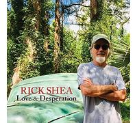 Shea Rick - Love & Desperation